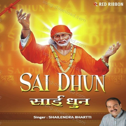Sai Dhun Shailendra Bhartti MP3 Download
